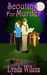 Scouting For Murder (Verity Long Mysteries #3) by Lynda Wilcox
