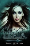 Lexia (The Deadwood Hunter, #1)