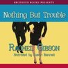Nothing But Trouble cover