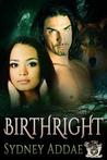 BirthRight (La Patron, #1)