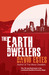 The Earth Dwellers (The Dwellers, #4) by David Estes