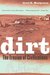 Dirt The Erosion of Civilizations by David R. Montgomery