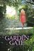 The Garden Gate (Threshold #4) by Christa Kinde
