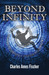 Beyond Infinity A MatheMATTical Adventure by Charles Ames Fischer