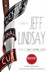 Dexter's Final Cut (Dexter, #7)