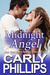 Midnight Angel by Carly Phillips