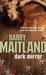Dark Mirror (Brock And Kolla, #10) by Barry Maitland