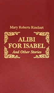 Descargar libros de texto gratuitos en línea Alibi for Isabel: And Other Stories