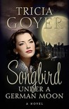 Songbird Under a German Moon cover