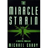 The Miracle Strain