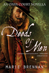 Deeds of Men (Onyx Court, #1.5)