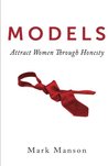 Models: Attract Women Through Honesty