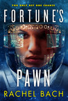 Fortune's Pawn by Rachel Bach