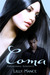 Coma by Lilly Mance
