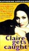 Claire Gets Caught (Making Out, #5) by Katherine Applegate