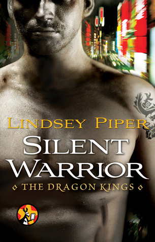 Silent Warrior (Dragon Kings, #0.5)