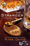 The Stranger (Just One Night, #1.1)