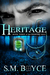 Heritage (The Grimoire Saga, #3) by S.M. Boyce
