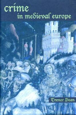 crime-in-medieval-europe-1200-1550