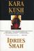 Kara Kush by Idries Shah