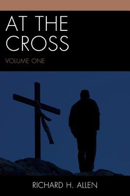 at-the-cross-volume-1
