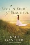 A Broken Kind of Beautiful cover