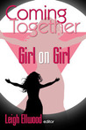 Coming Together: Girl on Girl cover