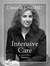 Intensive Care A Doctor's Journey by Danielle Ofri
