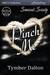 Pinch Me (Suncoast Society, #6) by Tymber Dalton