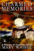 Charmed Memories (A Princess of Valendria Novel) by Mary Waibel
