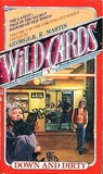 Down and Dirty (Wild Cards, #5)