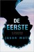 De eerste by Jason Mott