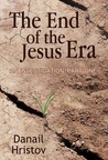 The End of the Jesus Era (An Investigation, #1)