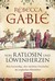 Von Ratlosen und Löwenherzen Eine kurzweilige, aber nützliche Geschichte des englischen Mittelalters by Rebecca Gablé