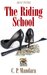 The Riding School (Pony Tales, #1) by C.P. Mandara