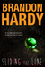 Sliding the Line by Brandon Hardy