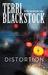 Distortion (Moonlighters, #2) by Terri Blackstock