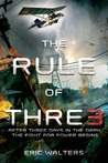The Rule of Three (The Rule of Three, #1)
