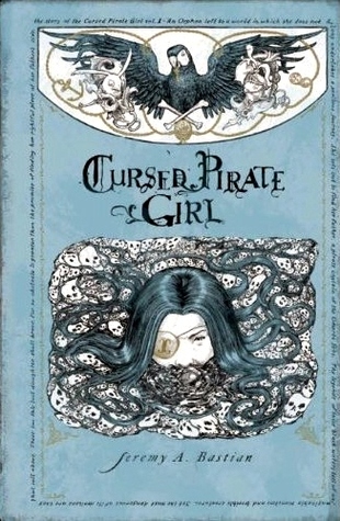 Descargue libros electrónicos gratuitos de kindle Cursed Pirate Girl: The Collected Edition, Volume One