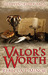Valor's Worth (The Windrider Saga, #3) by Rebecca P. Minor