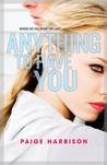 Anything to Have You