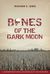Bones of the Dark Moon by Richard E. Lewis