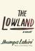 The Lowland by Jhumpa Lahiri
