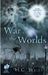 The War of the Worlds by H.G. Wells