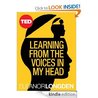 Learning from the Voices in My Head
