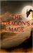 The Dragon's Mage by Kelly Lucille