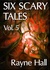 Six Scary Tales Vol. 5 by Rayne Hall