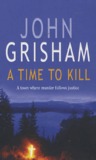 A Time to Kill
