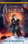 Dom Hadesa (Bogowie Olimpijscy, #4)