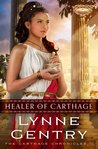 Healer of Carthage (The Carthage Chronicles, #1)